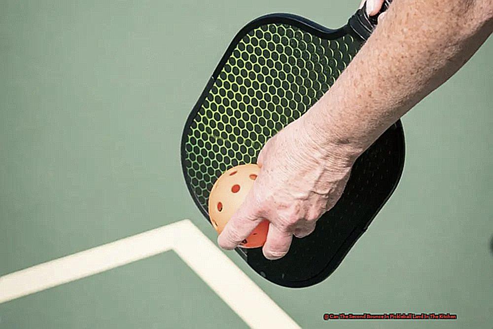 Can The Second Bounce In Pickleball Land In The Kitchen-2