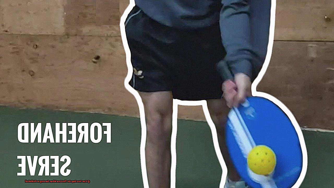 Can You Step On The Line When Serving In Pickleball-2